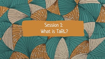 What is TaRL? - Teaching at the Right Level Webinar Series