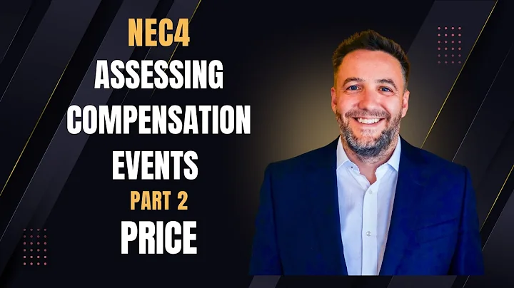 NEC4: Assessing compensation events part 2 - Price
