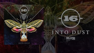 -(16)- – Into Dust [Full Album Stream]