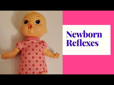 NEWBORN REFLEXES