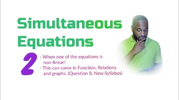 How to do the TOUGHEST Simultaneous Equations at CSEC Maths level