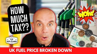 UK Fuel Price Breakdown | How much tax are we paying on petrol?