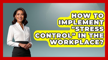 How To Implement "Stress Control" In The Workplace? - Ultimate Study Hacks