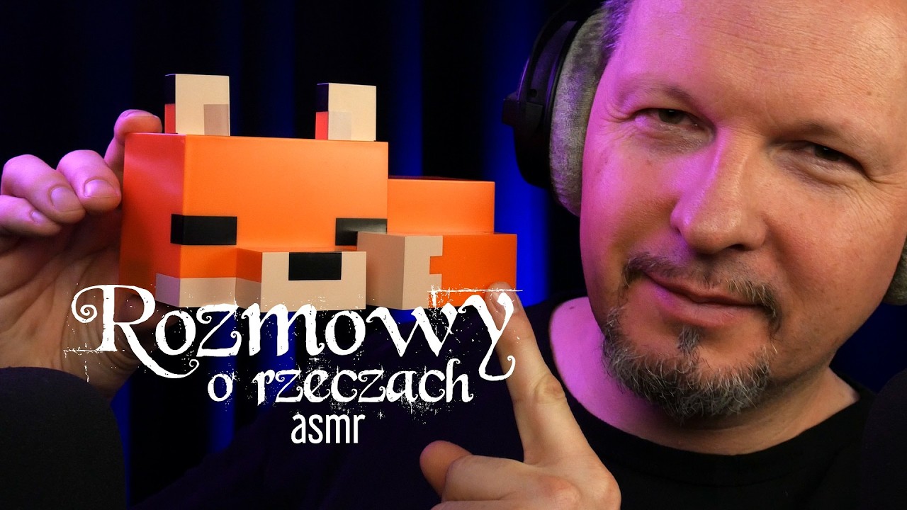 ASMR 🎧 W | Uspokajające rozmowy o rzeczach 5 (szept, lekki tapping)