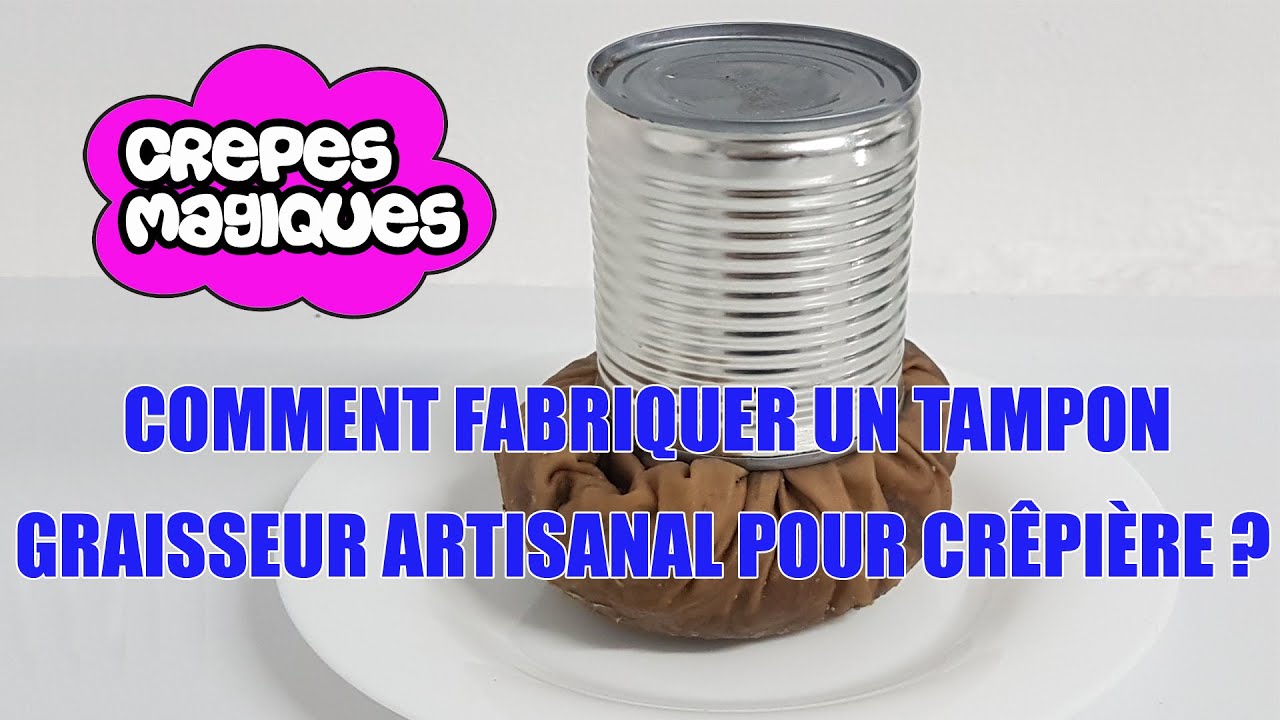 Comment fabriquer gratuitement un tampon graisseur pour crêpière-billig ? 