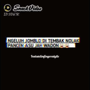STORY WA JOMBLO|STORY WA JOMBLO NEMBAK TAPI DI TOLAK|PANCEN ASU JAH WADON