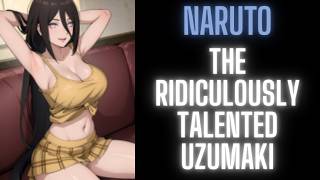 Naruto: The Ridiculously Talented Uzumaki | Part 1