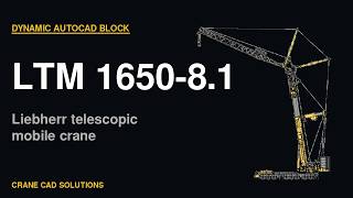 Liebherr LTM 1650-8.1 — Dynamic AutoCAD Block for Lift Planners