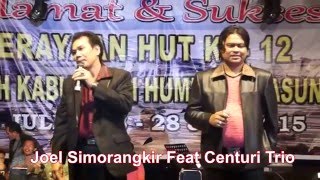 Joel Simorangkir Feat Century Trio  AEK SIBUNDONG