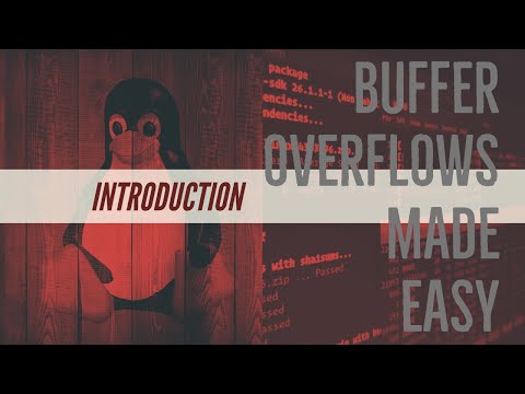 Buffer Overflows Made Easy - Part 1: Introduction