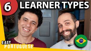 6 Types of Brazilian Portuguese Learners (Which One Are You?)