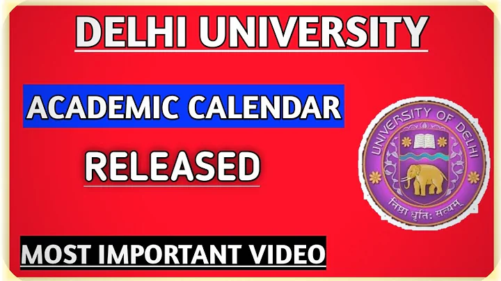 DELHI UNIVERSITY |  Academic Calendar 2020-21 | Released | College Updates