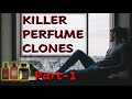 Smell Great For Less I Killer Perfume Clones I Designer Perfume Dupes For Men 2020 - Part 1