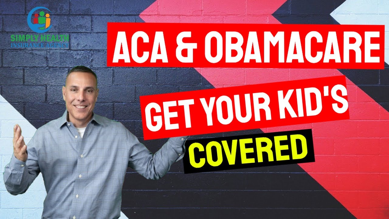 Be Informed: Get Your Children Back on ACA & Obamacare - YouTube