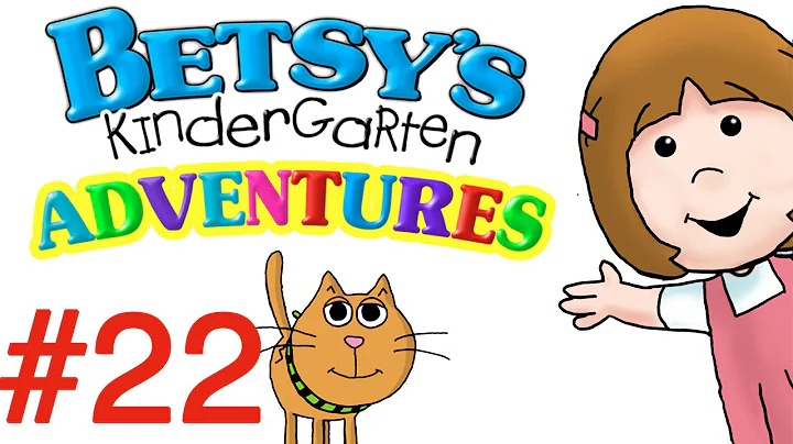Betsy's Kindergarten Adventures - Full Episode #22