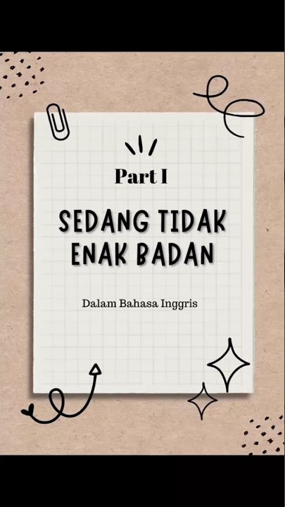 Sedang tidak enak badan dalam Bahasa Inggris 🤧😷