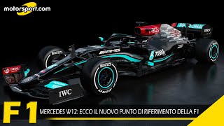 Mercedes W12: ecco il nuovo punto di riferimento della F1