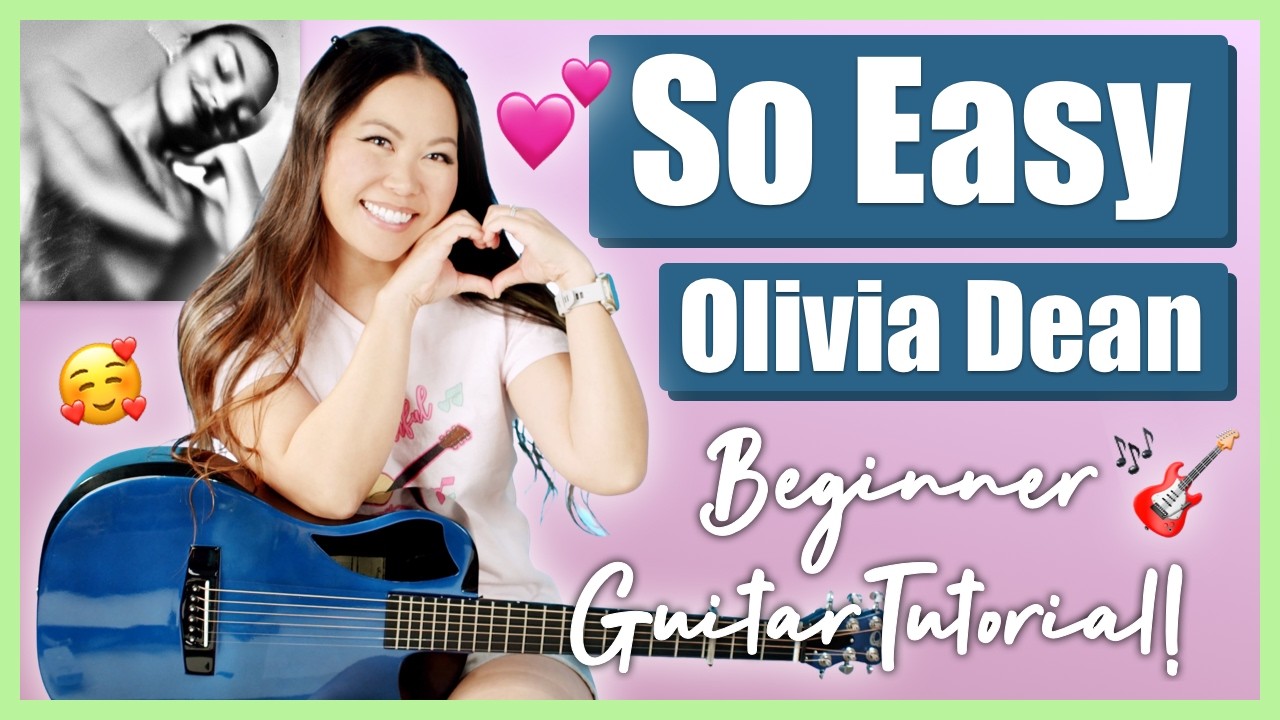 So Easy (to Fall in Love) 💕 Olivia Dean Guitar Lesson 🎸 Beginner Tutorial | Strumming & Picking! 🎶