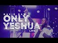 David Dam - Only Yeshua | Live | (Official Video)