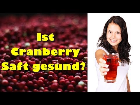 Video: Warum Ist Cranberry-Saft Nützlich?