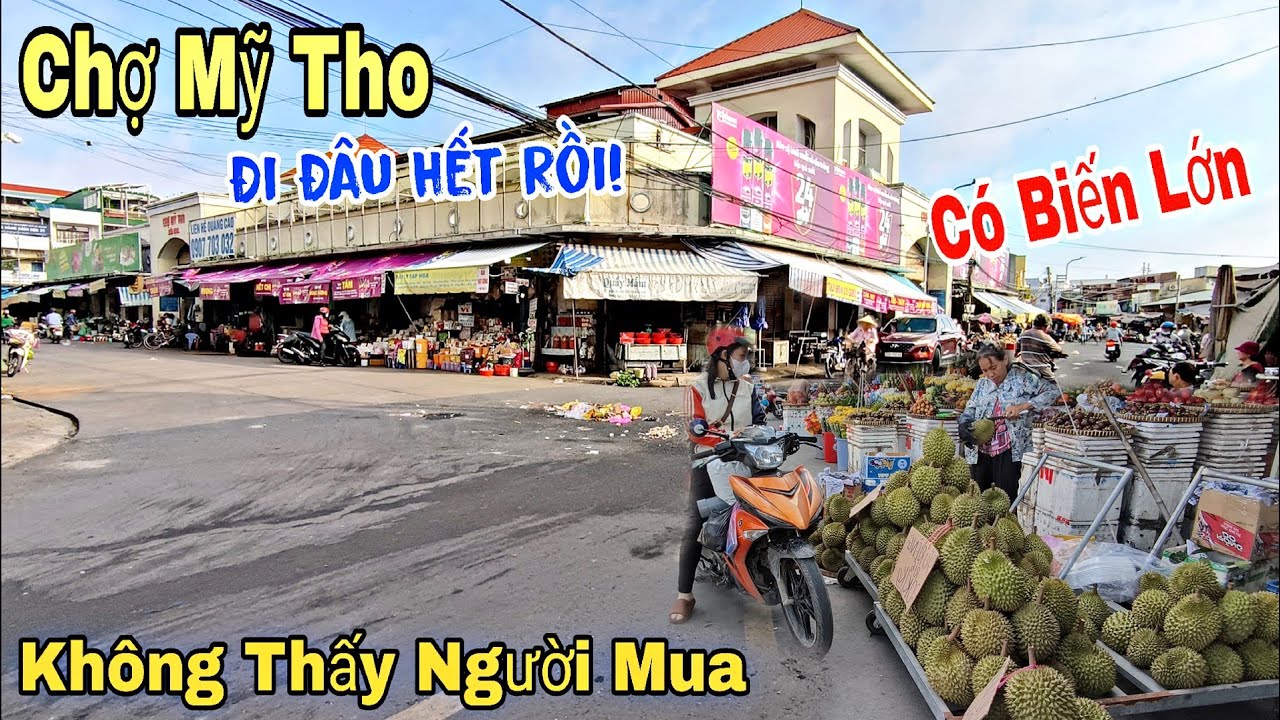 CỰC CĂNG: Chợ Mỹ Tho Vắng Người Đi Mua Một Cách Kỳ Lạ, Nhiều Tiểu Thương Phải Đóng Cửa