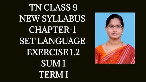 9th maths Ch-1 Set language Ex-1.2 (1st sum full) | Samacheer One plus One channel