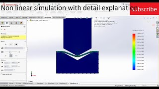 Non linear simulation with full explanation for beginners in solidworks