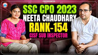 SSC CPO 2023 | Neeta Chaudhary SSC CPO SI : AIR 154 | SSC CPO CISF SI Interview by Ankit Sir