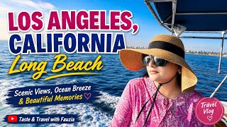 Long Beach, California 🌊 Stunning Ocean Views & Harbor Cruise | Los Angeles Travel Vlog