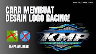 TUTORIAL MEMBUAT DESAIN LOGO RACING MUDAH DAN CEPAT!