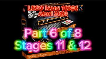 LEGO Speed Build - 10306: LEGO Icons - Atari 2600 (Part 6 of 8: Stages 11 & 12)