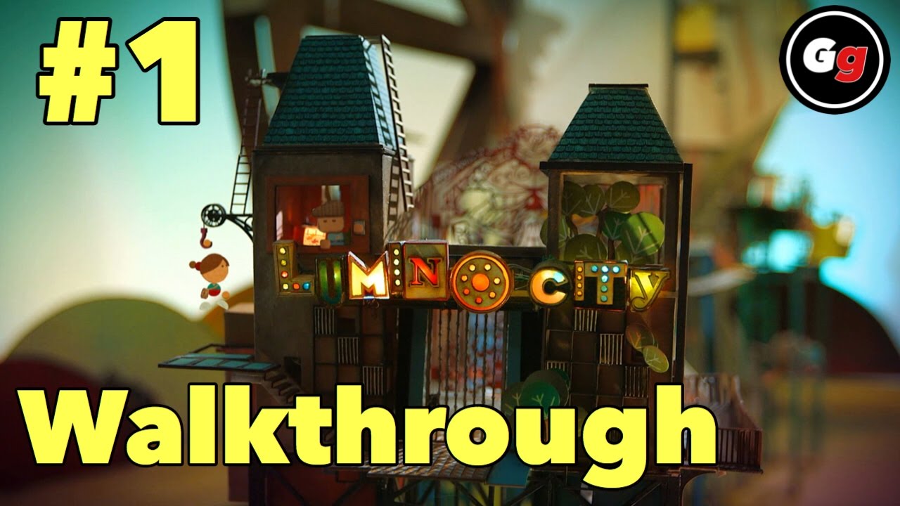 Lumino city walktrough Gameplay 1 español / english YouTube