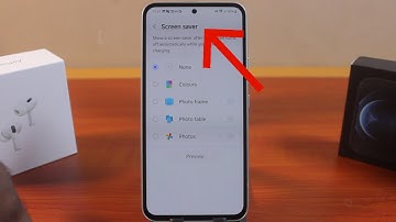 How to Set Screensaver on Samsung Phones