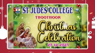 CHRISTMAS CELEBRATION 23-12-2023 || ST JUDE'S COLLEGE THOOTHOOR