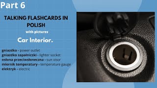 Learn Polish Vocabulary With Talking Pictures. Car Interior. Part 6 Interactive