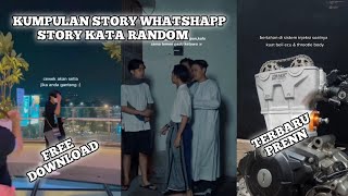 Kumpulan Story WA 30 Detik🔥kata kata Random||Tiktok