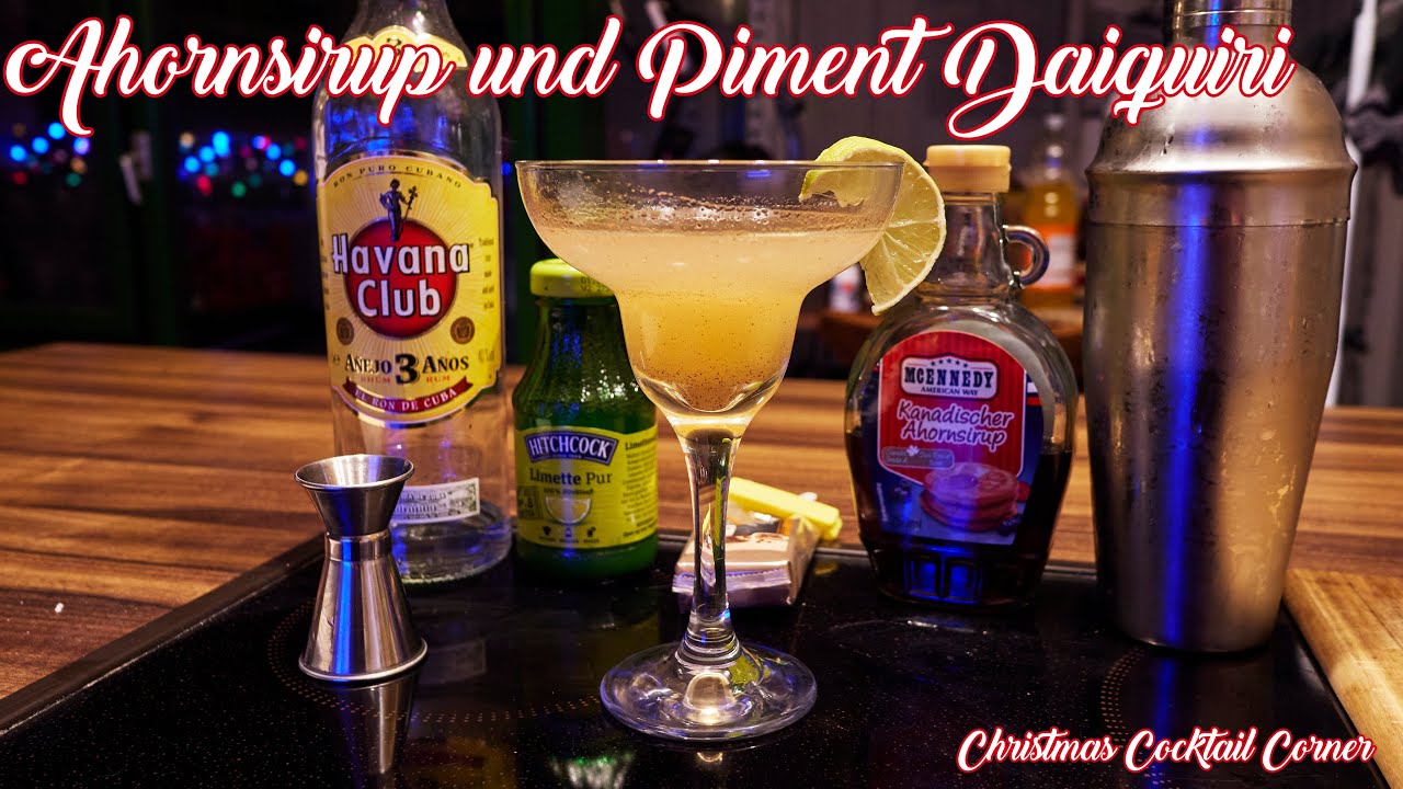 und Ahornsirup Piment 17 YouTube - Adventskalender Daiquiri - Türchen