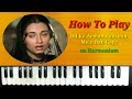 Dil Ke Arman Aansuon Mein Bah Gaye on Harmonium | Piano | Casio | Kyeboard | Salma Agha