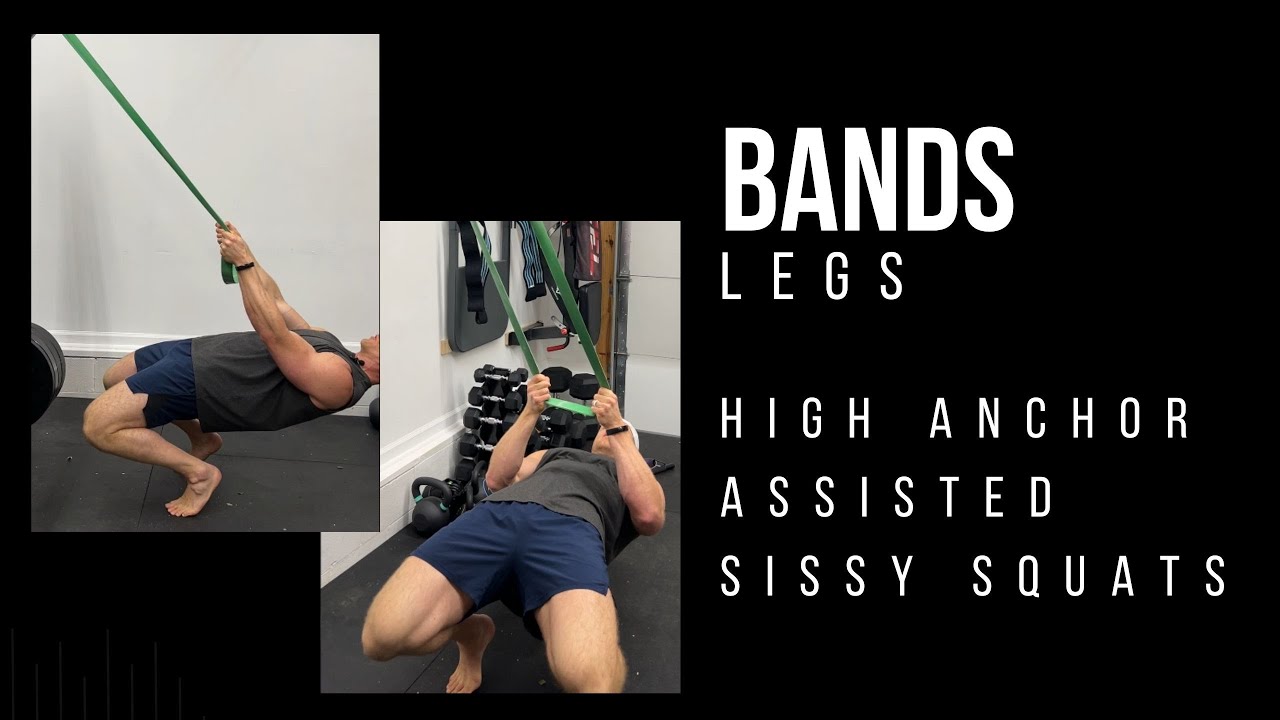 Bands High Anchor Assisted Sissy Squats YouTube
