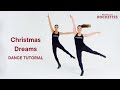 Christmas Dreams Dance Tutorial | Radio City Rockettes