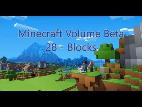 C418 - Blocks  ( Minecraft Volume Beta - 28 )