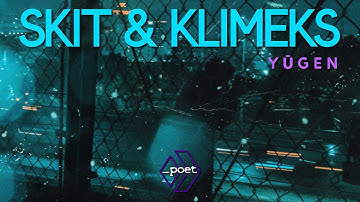 Skit & Klimeks - Yūgen  [West London Empath EP]