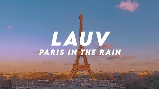 Lauv - Paris In The Rain