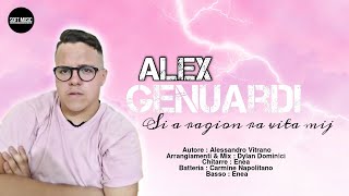 Alex Genuardi - Si a ragion ra vita mij