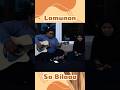 Lamunan New Cover by Sa_Bilaaa #fyp #gitar #cover #video #hiburan #story #viral #fypシ