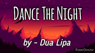 Dance The Night - Dua Lipa
