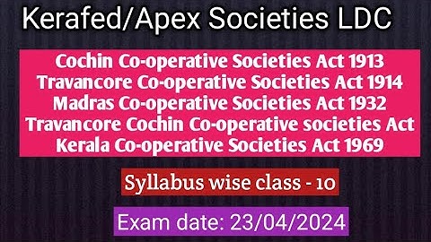 Kerafed Assistant/ Apex Societies LDC Syllabus wise class 10/ Co-operative Societies Act