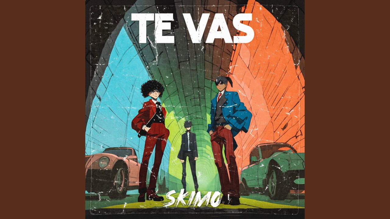 Watch Te Vas on YouTube Watch Te Vas on YouTube