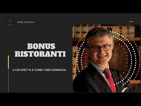 BONUS RISTORANTI: AGEVOLAZIONI PER LA FILIERA DELLA RISTORAZIONE. A CHI SPETTA, COME FARE LA DOMANDA