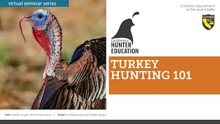 AHE 2021 Webinar #5 Turkey Hunting 101